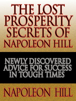 cover image of The Lost Prosperity Secrets of Napoleon Hill